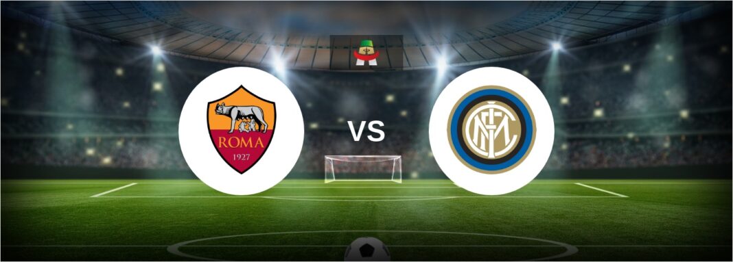 Roma vs Inter — preview, odds and betting tips